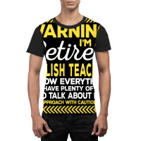 Warning Retired English Teacher Funny Language Ins Graphic T-shirt | Artistshot