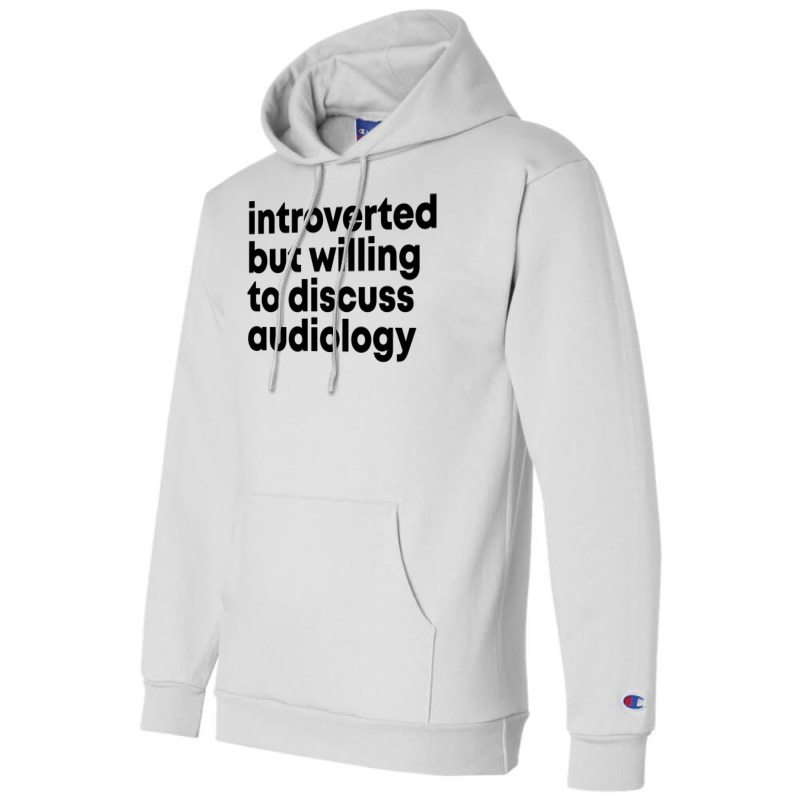 Awesome And Funny Introverted But Willing To Discu Champion Hoodie by zalmacrkg | Artistshot