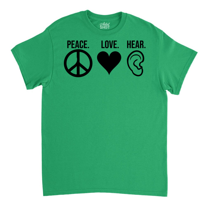 Peace Love Hear Boy Classic T-shirt by adanircasalau | Artistshot