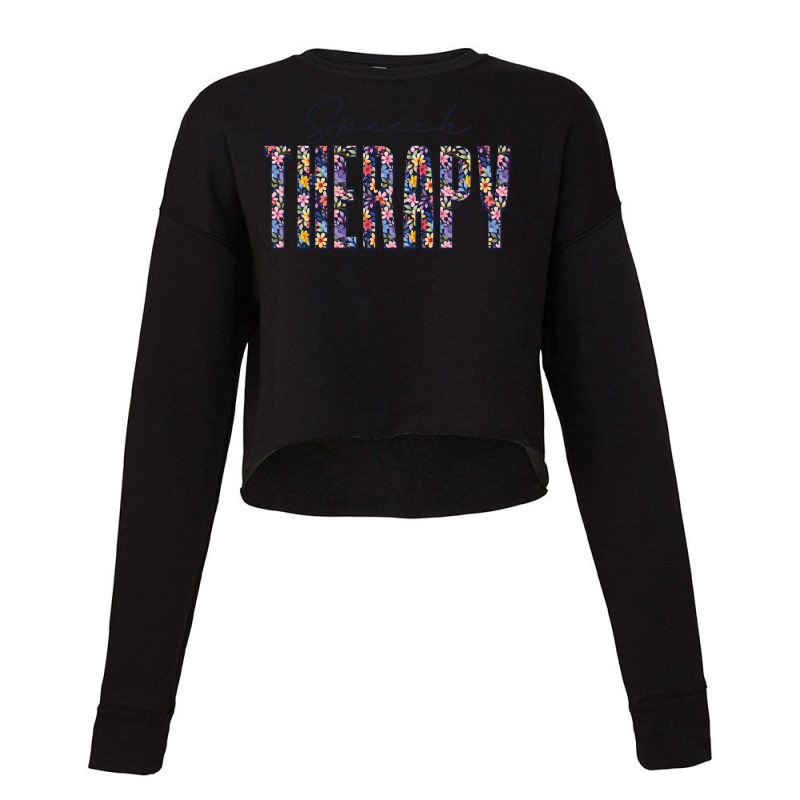 Floral Speech Therapy Slp Summer Cropped Sweater by bozallouzau | Artistshot