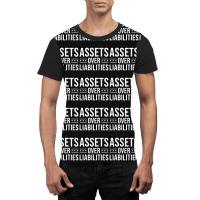 Ssets Over Liabilities Graphic T-shirt | Artistshot