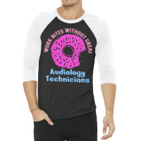 Audiology Tech Work Bites Fun Pink Donut Sprinkles 3/4 Sleeve Shirt | Artistshot