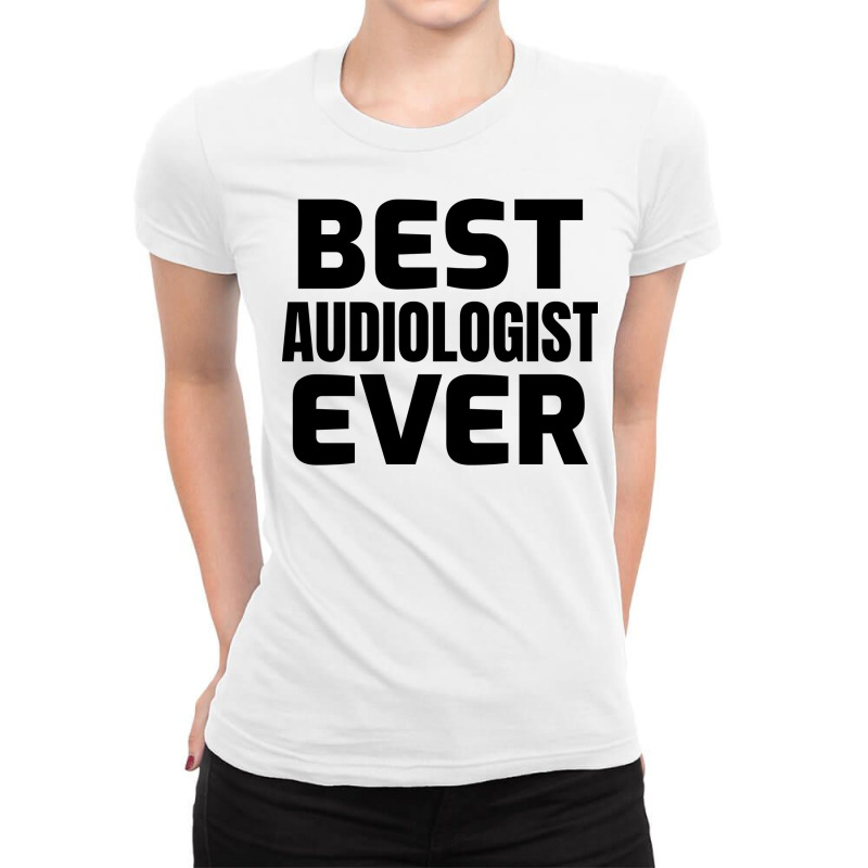 Best Audiologist Ever Yellow Ladies Fitted T-Shirt by hummalfrangt | Artistshot