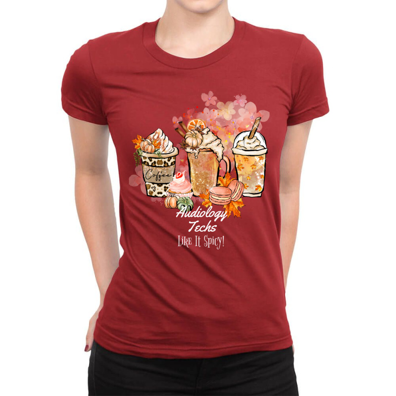 Audiology Tech Like It Spicy Coffee Fall Autumn Pu Ladies Fitted T-Shirt by freezyaloiniv | Artistshot