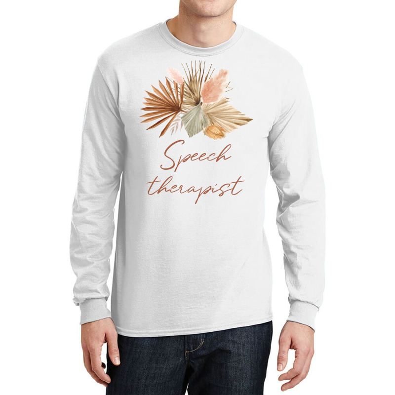 Speech Therapist Boho Dried Flowers Design Long Sleeve Shirts by canudohidejip | Artistshot