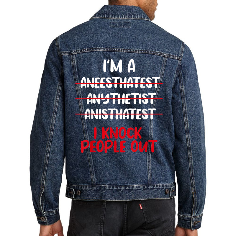 Anesthesiologist Anaesthetist Anaesthesiologist An Men Denim Jacket | Artistshot