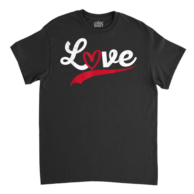 Love Typography Hearts Valentine's Day Lover Roman Classic T-shirt by ardylanda | Artistshot