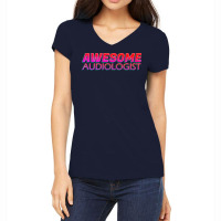 Awesome Audiologist Neon Text Sign Typography Outl Women's V-neck T-shirt | Artistshot