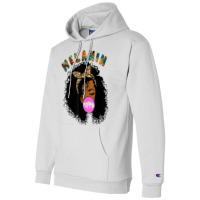 Melanin Poppin Proud Of Black Skin Bubble Gum T Sh Champion Hoodie | Artistshot