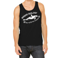 Marine Biology Now My Life Has A Porpoise! Tank Top | Artistshot