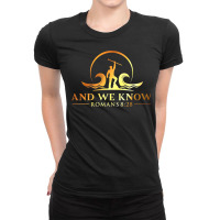 And We Know Romans 828, Bible Verse Christian Cost Ladies Fitted T-shirt | Artistshot