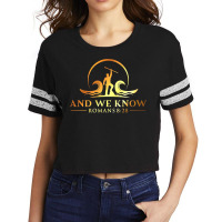 And We Know Romans 828, Bible Verse Christian Cost Scorecard Crop Tee | Artistshot