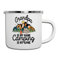 Limited Edition Grandpa Is My Name Camping Camper Cup | Artistshot