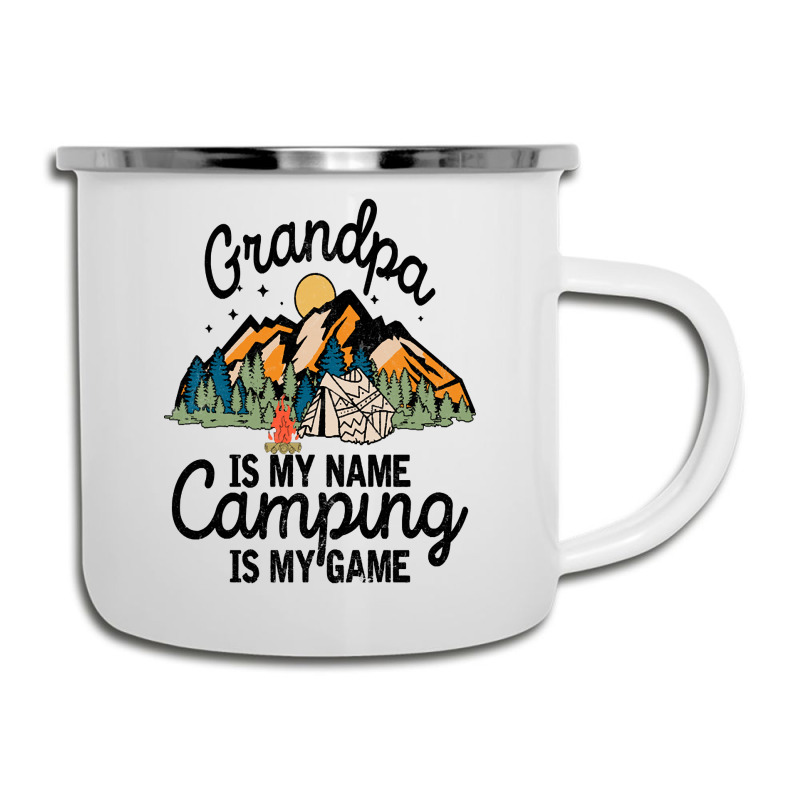 Limited Edition Grandpa Is My Name Camping Camper Cup | Artistshot