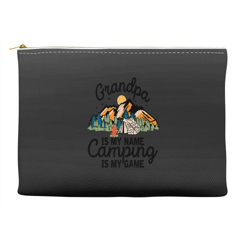 Limited Edition Grandpa Is My Name Camping Accessory Pouches | Artistshot