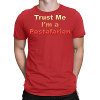 Trust Me Im A Pastafarian Aesthetic T-shirt | Artistshot