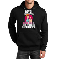 Never Underestimate Woman Bookbinding Unisex Hoodie | Artistshot