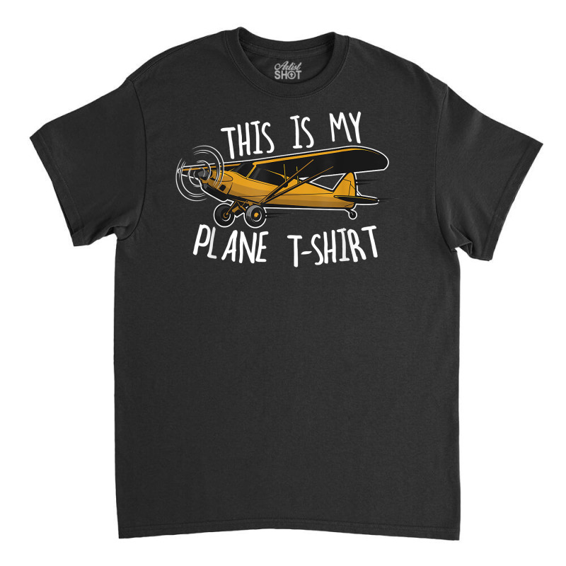 Funny Pilot Tshirt Airplane Tshirt This Is My Plan Classic T-shirt | Artistshot