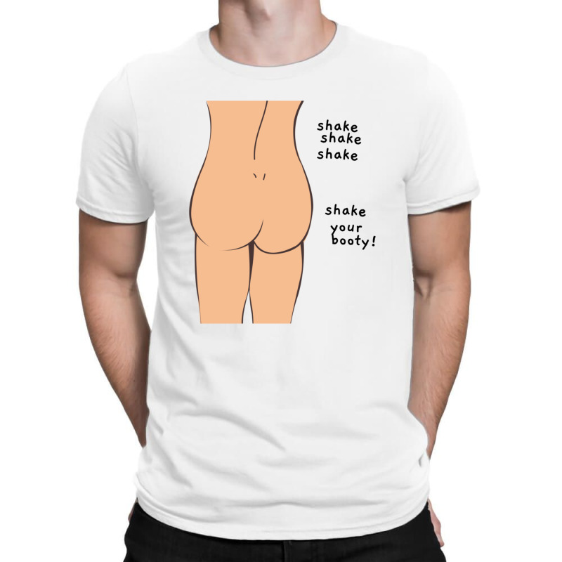 Shake Your Booty T-shirt | Artistshot