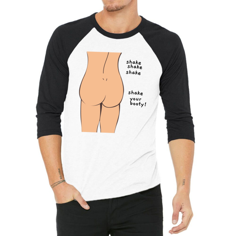 Shake Your Booty 3/4 Sleeve Shirt | Artistshot