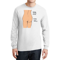 Shake Your Booty Long Sleeve Shirts | Artistshot