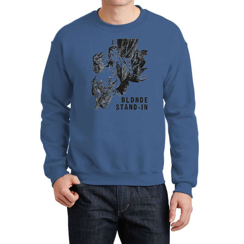 Blonde Stand In Crewneck Sweatshirt by fujiogathb | Artistshot