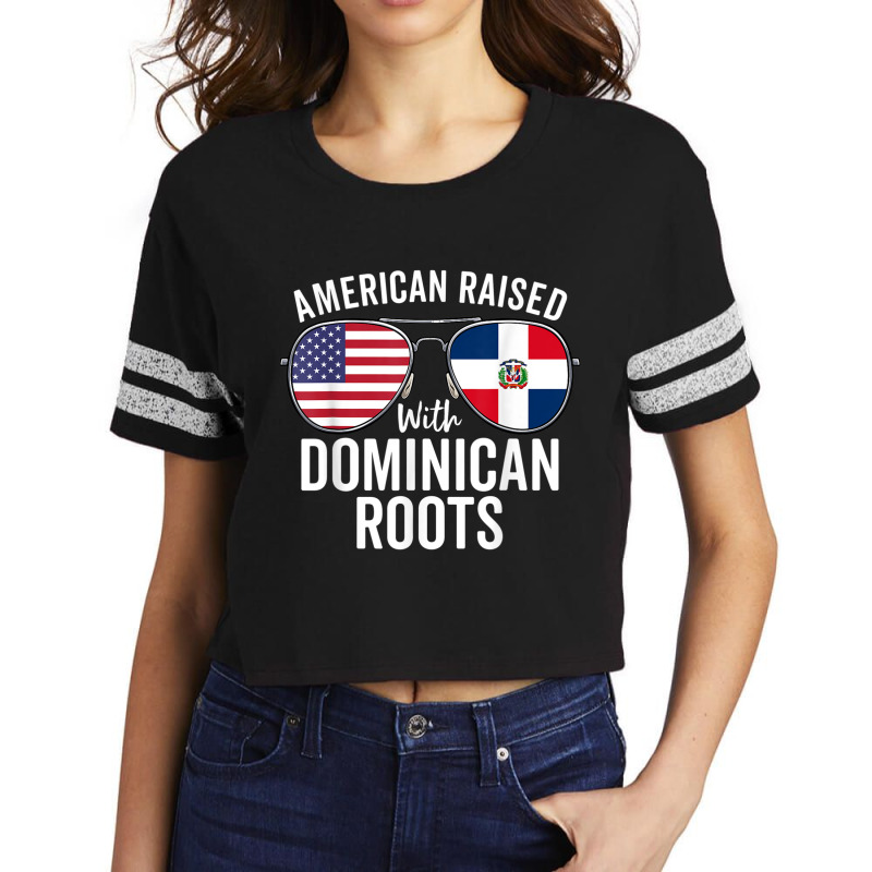 American Raised With Dominican Roots Dominican Rep Scorecard Crop Tee by terrilyn | Artistshot