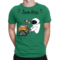 Wall E And Eve   True Love T-shirt | Artistshot