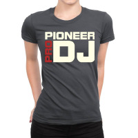 Pioneer Dj Pro Ladies Fitted T-shirt | Artistshot