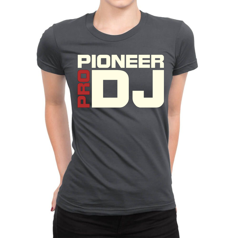 Pioneer Dj Pro Ladies Fitted T-Shirt by hermesginderq | Artistshot