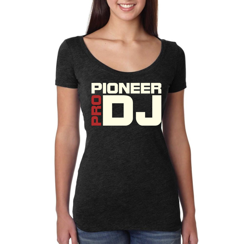 Pioneer Dj Pro Women's Triblend Scoop T-shirt by hermesginderq | Artistshot