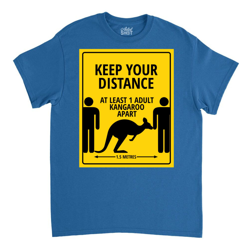 Please Keep At Least 1 Kangaroo Apart Classic T-shirt by hermesginderq | Artistshot