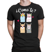 Como Te Llamas Funny Spanish Teacher Bilingual Tea T-shirt | Artistshot