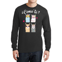 Como Te Llamas Funny Spanish Teacher Bilingual Tea Long Sleeve Shirts | Artistshot