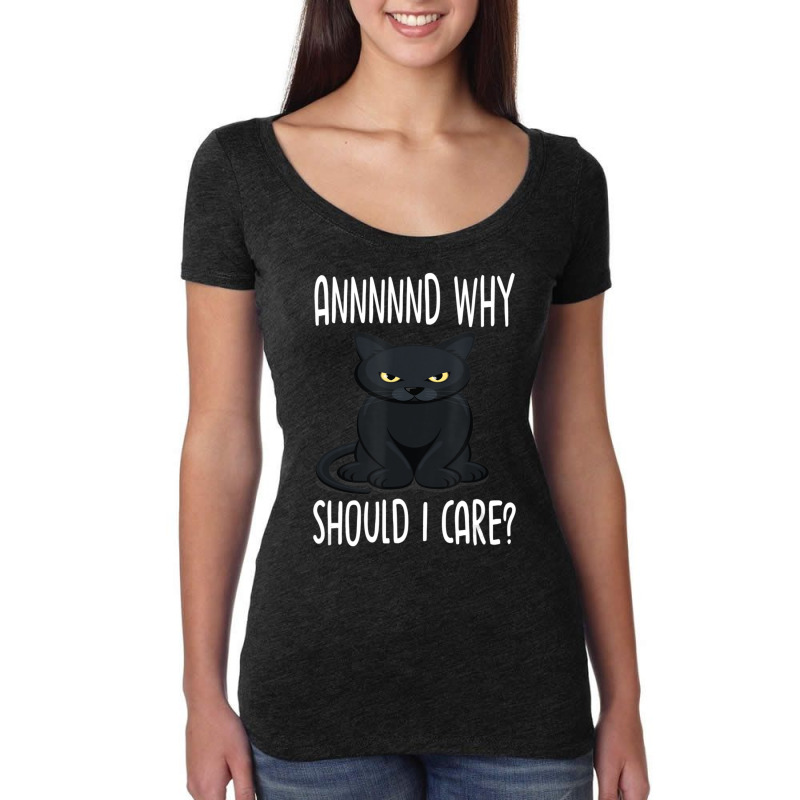 And Why Should I Care Lovely Cat Lovers Women's Triblend Scoop T-shirt by kimblejoettaefd | Artistshot