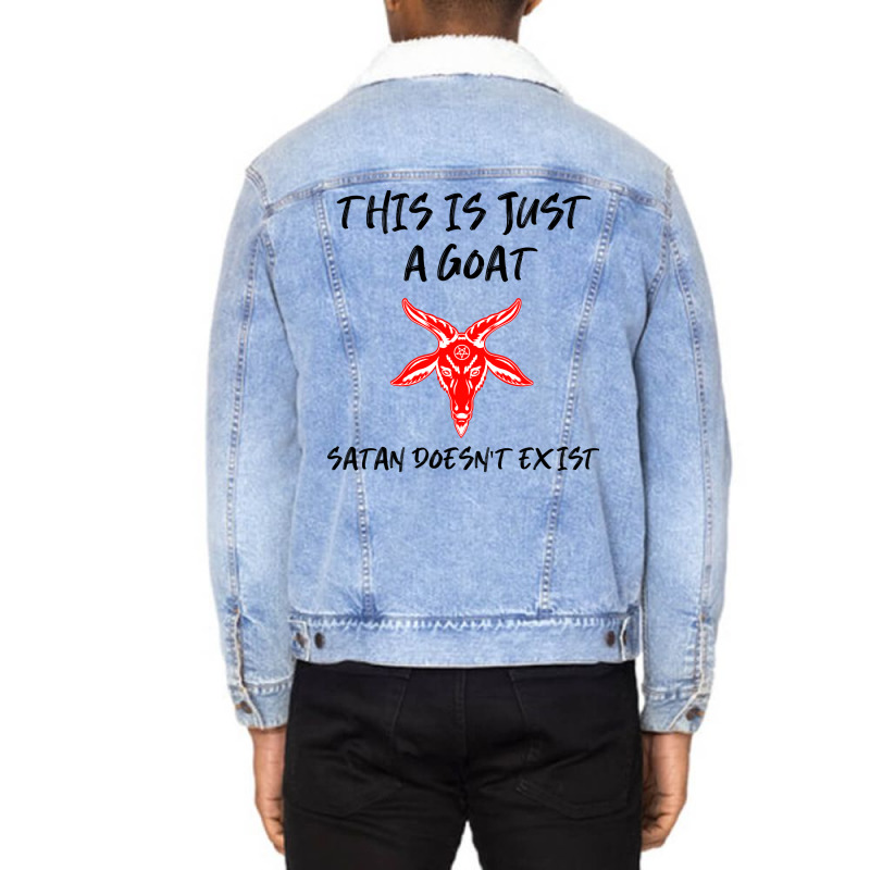 Just A Goat Satan Doesnt Exist Music Unisex Sherpa-lined Denim Jacket | Artistshot