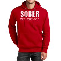 Sober Without God Hipster Unisex Hoodie | Artistshot