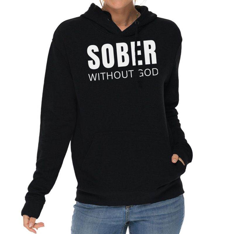 Sober Without God Hipster Lightweight Hoodie | Artistshot