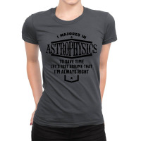 I Majored In Astrophysics Girl Ladies Fitted T-shirt | Artistshot