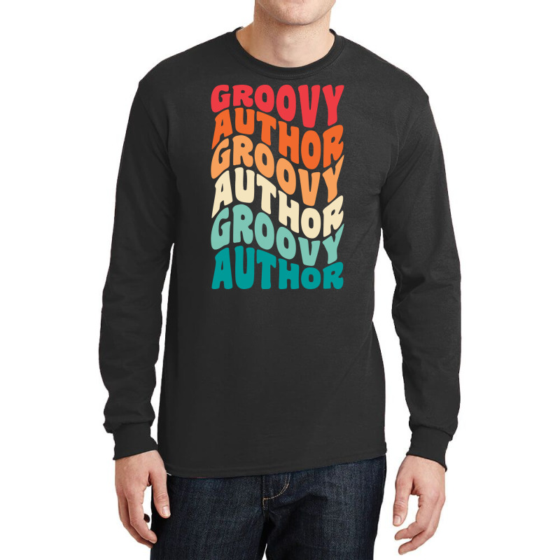 Groovy Author Vintage Retro 60s 70s 80s Vibes Gift Long Sleeve Shirts by srbicatonadoj | Artistshot