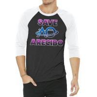 Save Arecibo Aesthetic 3/4 Sleeve Shirt | Artistshot