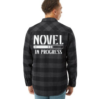 Novel In Progress Writers Gift Flannel Shirt | Artistshot