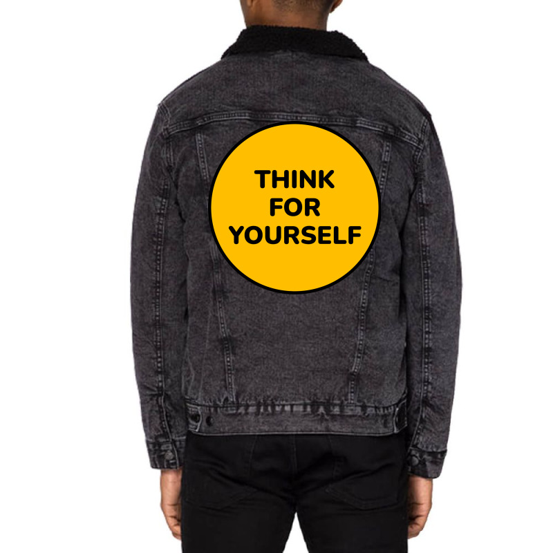 Think For Yourself Aesthetic Unisex Sherpa-lined Denim Jacket | Artistshot