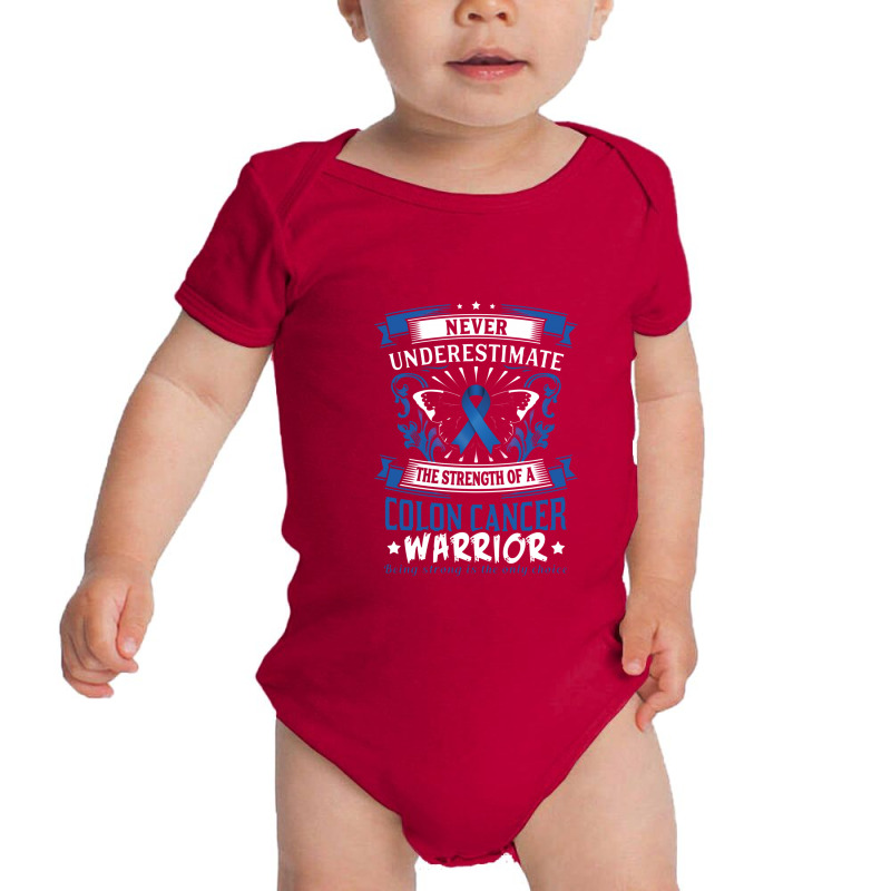 Never Underestimate The Power Of A Colon Cance Baby Bodysuit | Artistshot