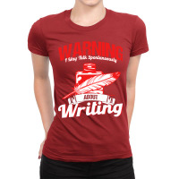 Writing A Novel Novelist Writer Nature Ladies Fitted T-shirt | Artistshot