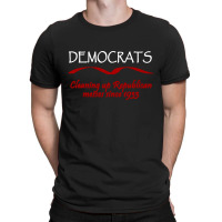 Funny Democrats Political Tee T-shirt | Artistshot