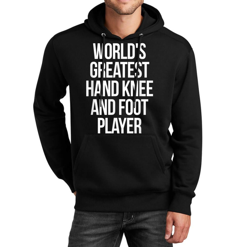 World's Greatest Hand Knee And Foot Player Card Ga Unisex Hoodie by aiiluurosy | Artistshot