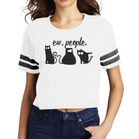 Ew People Three Black Cats Funny Sarcastic Quote Scorecard Crop Tee | Artistshot