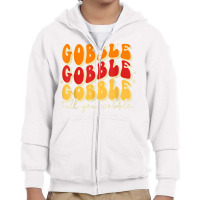 Gobble Till You Wobble, Thanksgiving, Retro T Shir Youth Zipper Hoodie | Artistshot