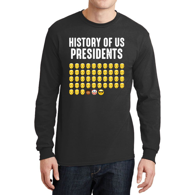 History Of Us Presidents Long Sleeve Shirts | Artistshot